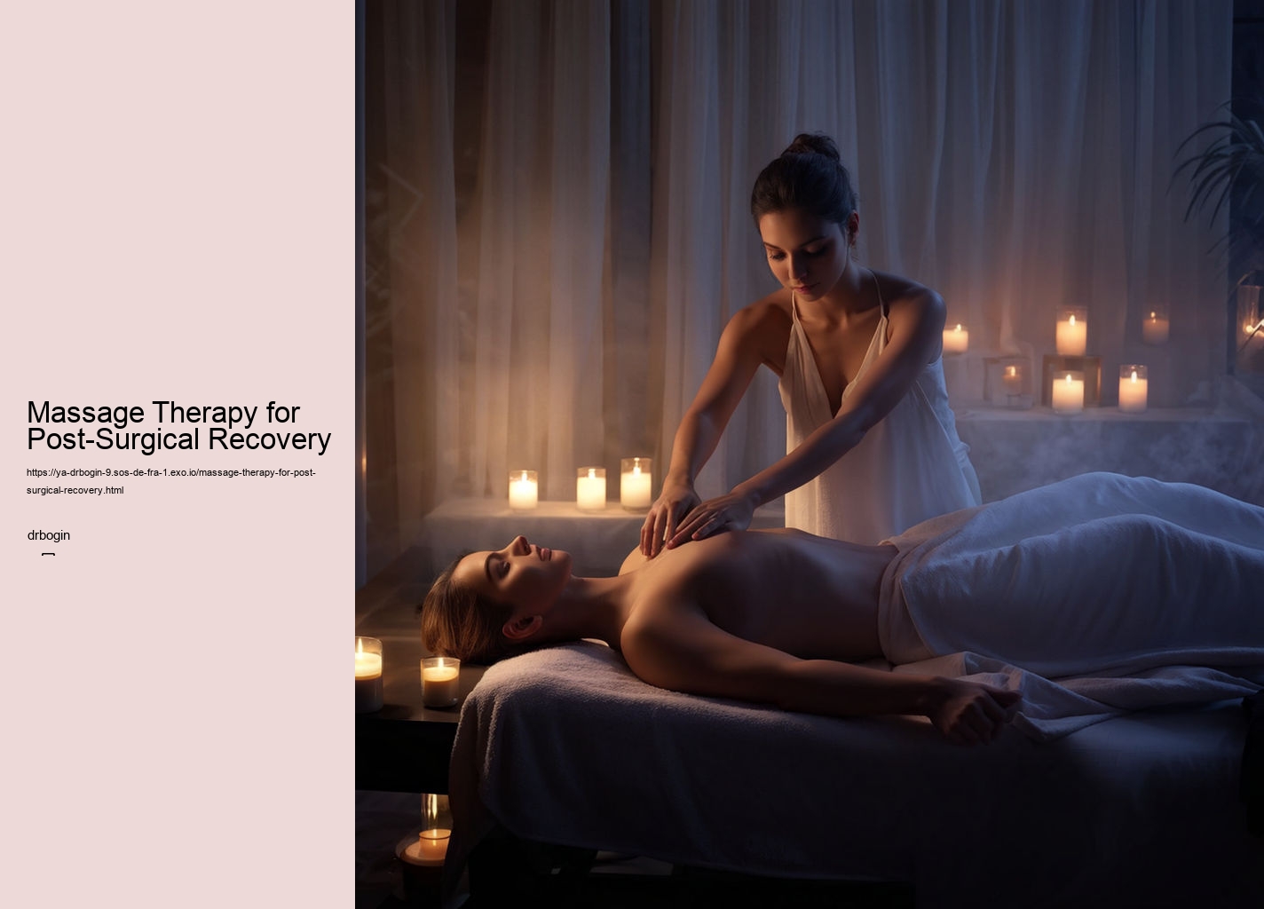 Massage Therapy for Post-Surgical Recovery