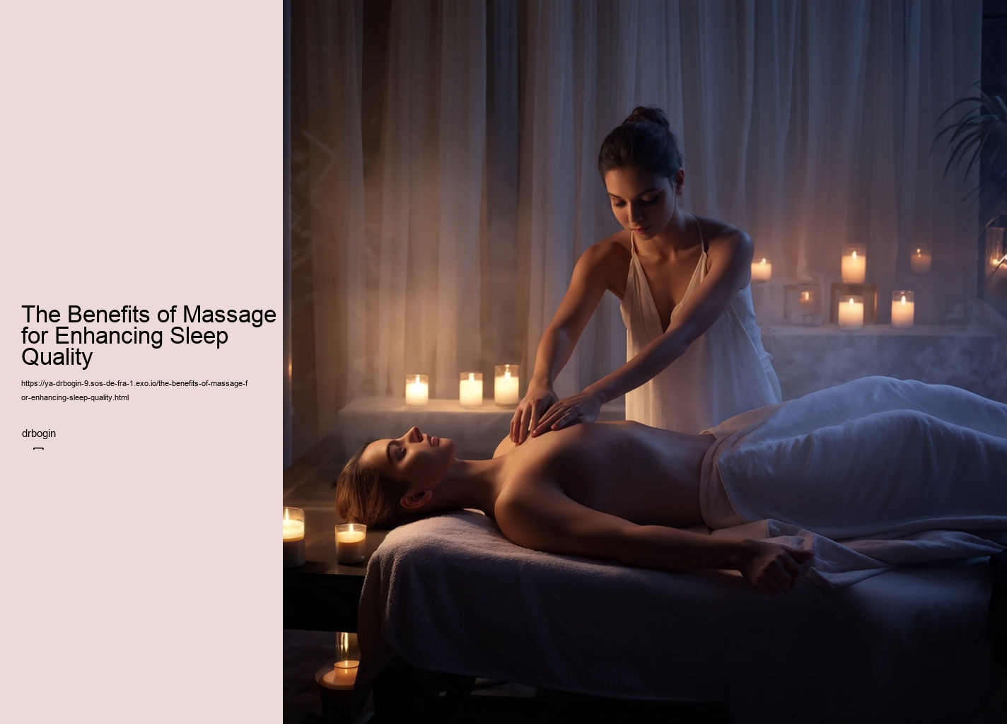 The Benefits of Massage for Enhancing Sleep Quality